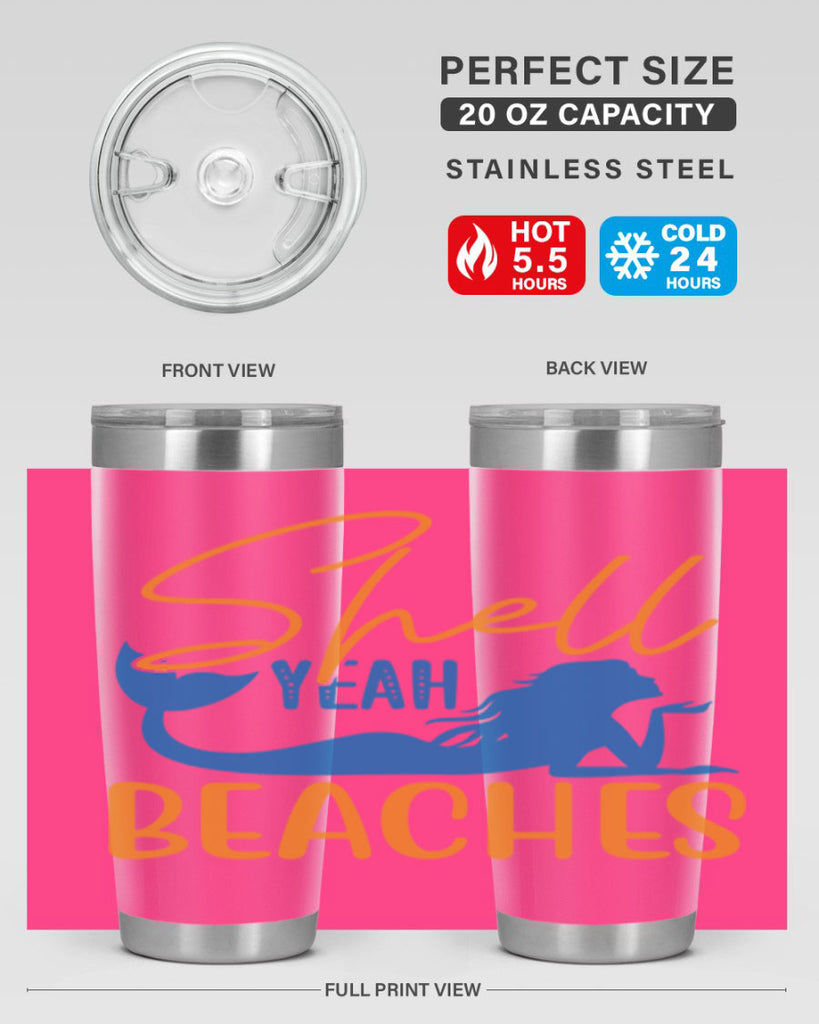 Shell Yeah Beaches 591#- mermaid- Tumbler