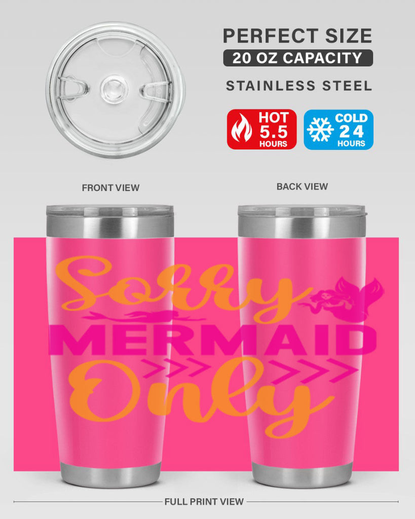 Sorry Mermaid Only 602#- mermaid- Tumbler