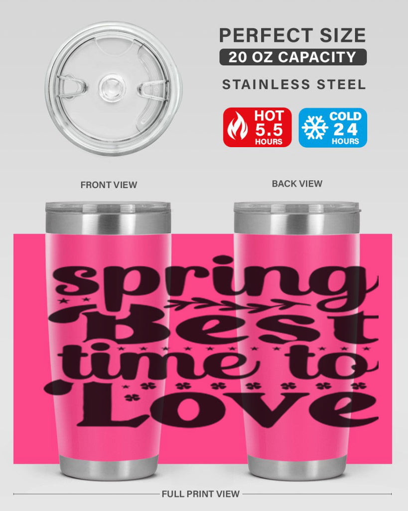 Spring Best Time To Love 410#- spring- Tumbler