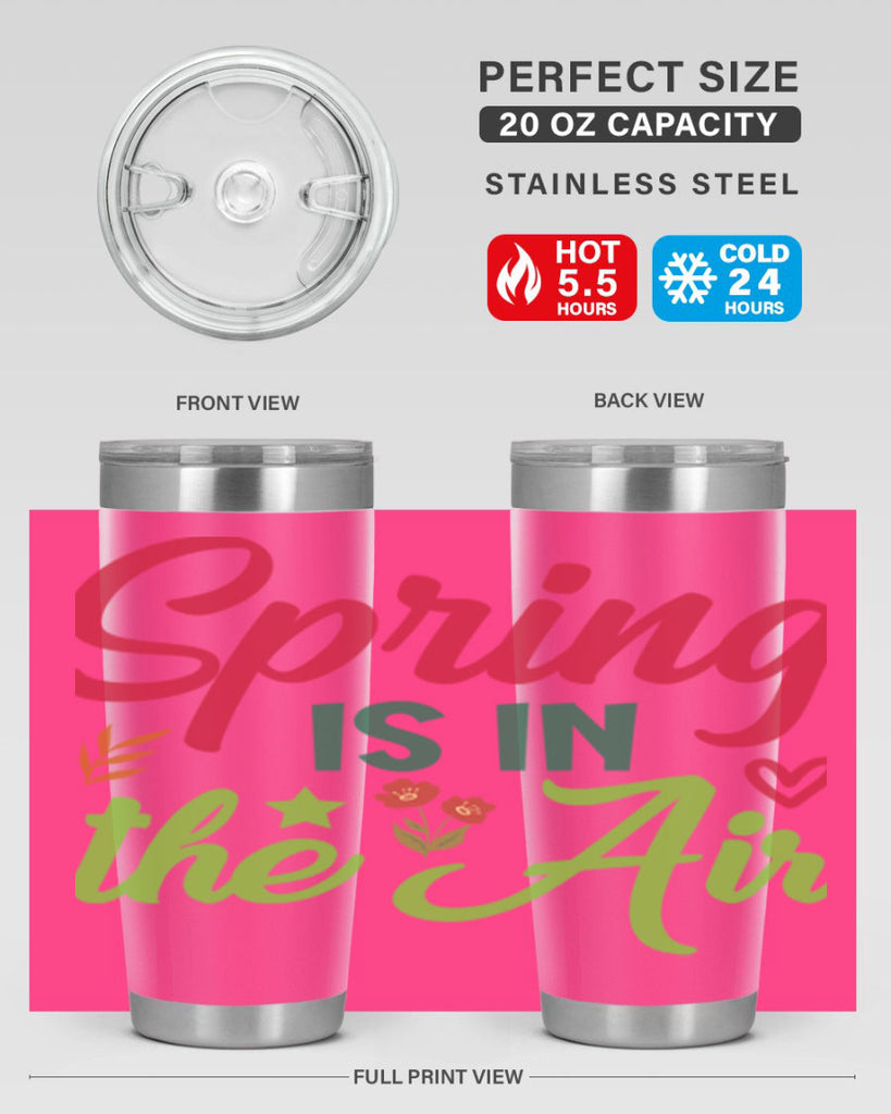 Spring is in the Air 503#- spring- Tumbler