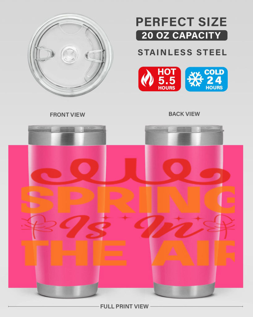Spring is in the air 467#- spring- Tumbler