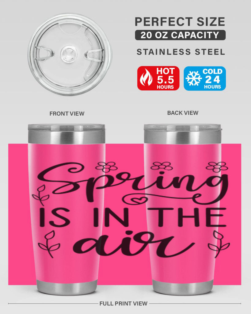 Spring is in the air 505#- spring- Tumbler