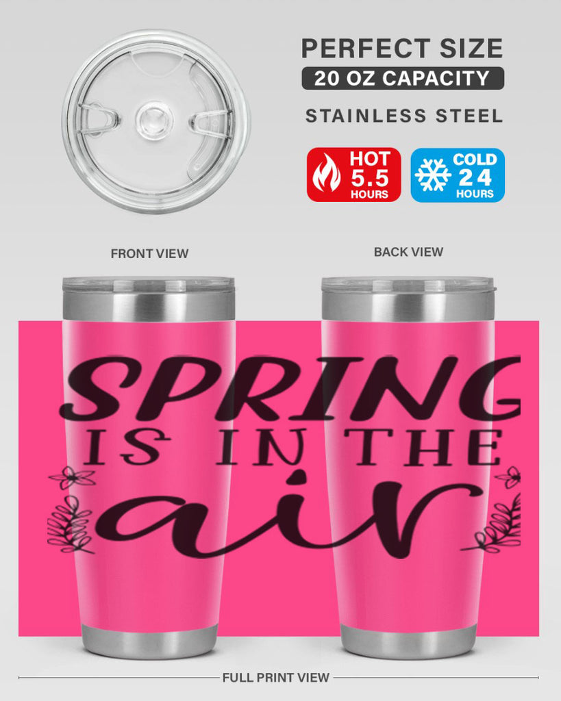 Spring is in the air 506#- spring- Tumbler