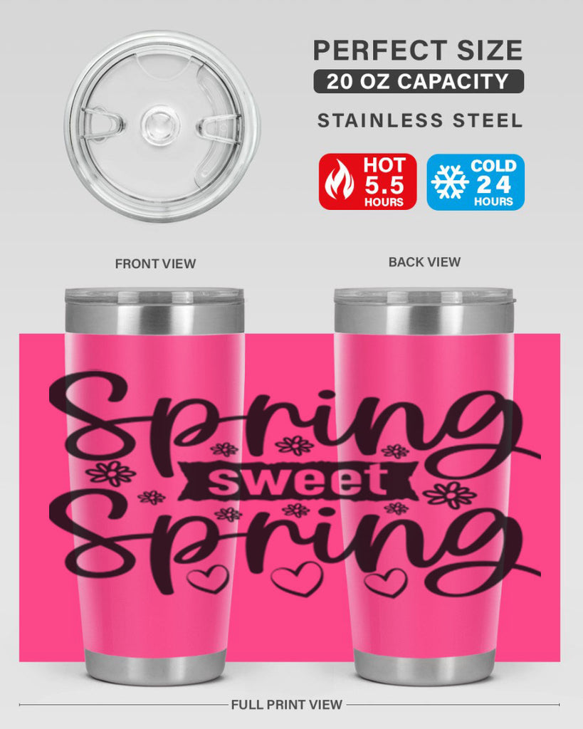 Spring sweet spring  design 516#- spring- Tumbler