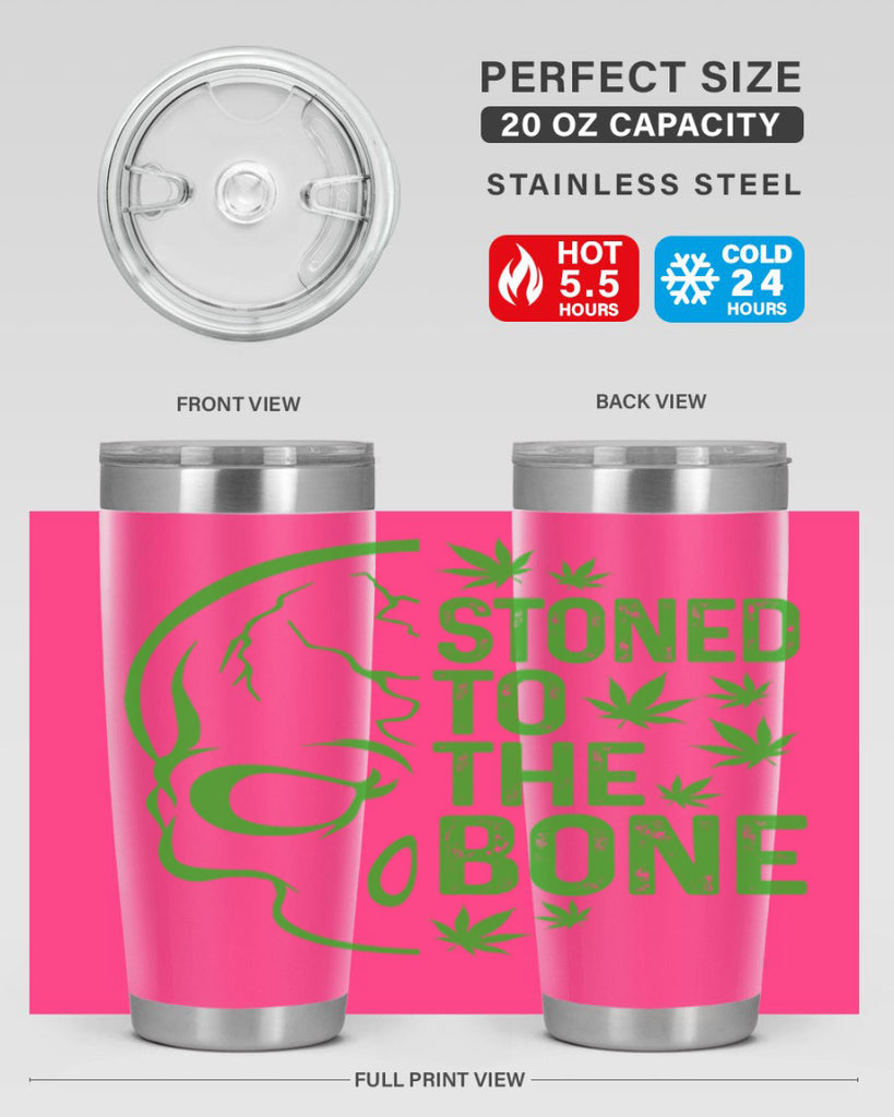 Stone To The Bone 252#- marijuana- Tumbler