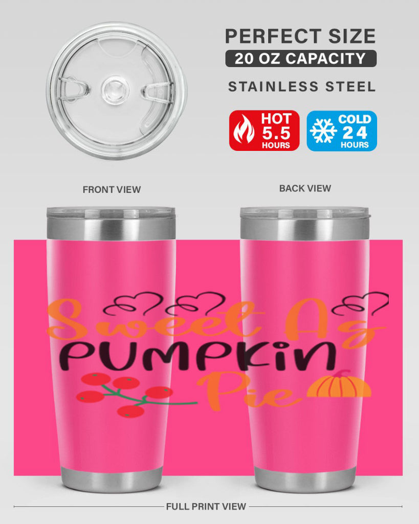 Sweet As Pumpkin Pie 590#- fall- Tumbler
