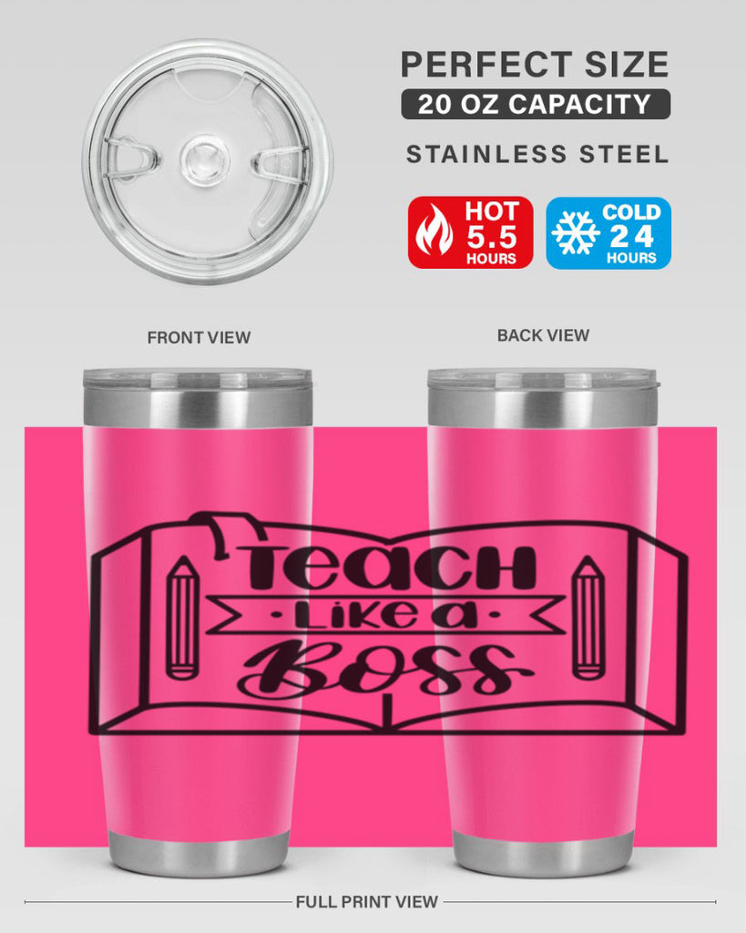 Teach Like A Boss Style 54#- teacher- tumbler