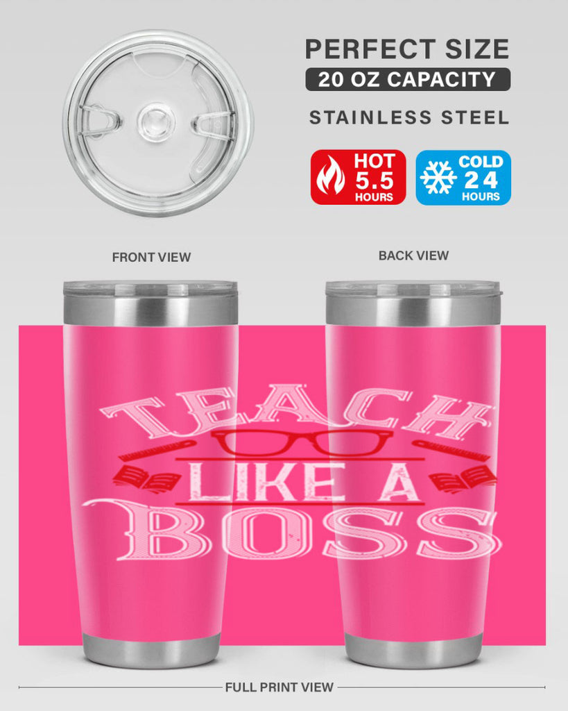 Teach like a boss Style 17#- teacher- tumbler