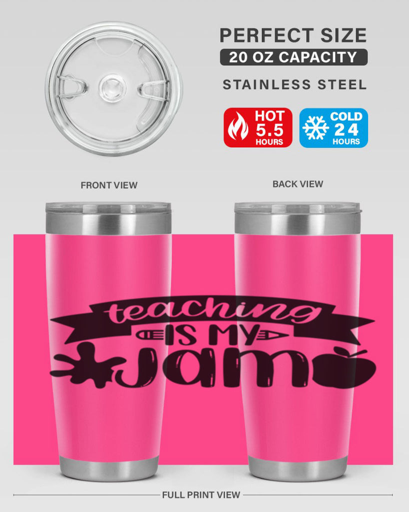 Teaching Is My Jam Style 40#- teacher- tumbler