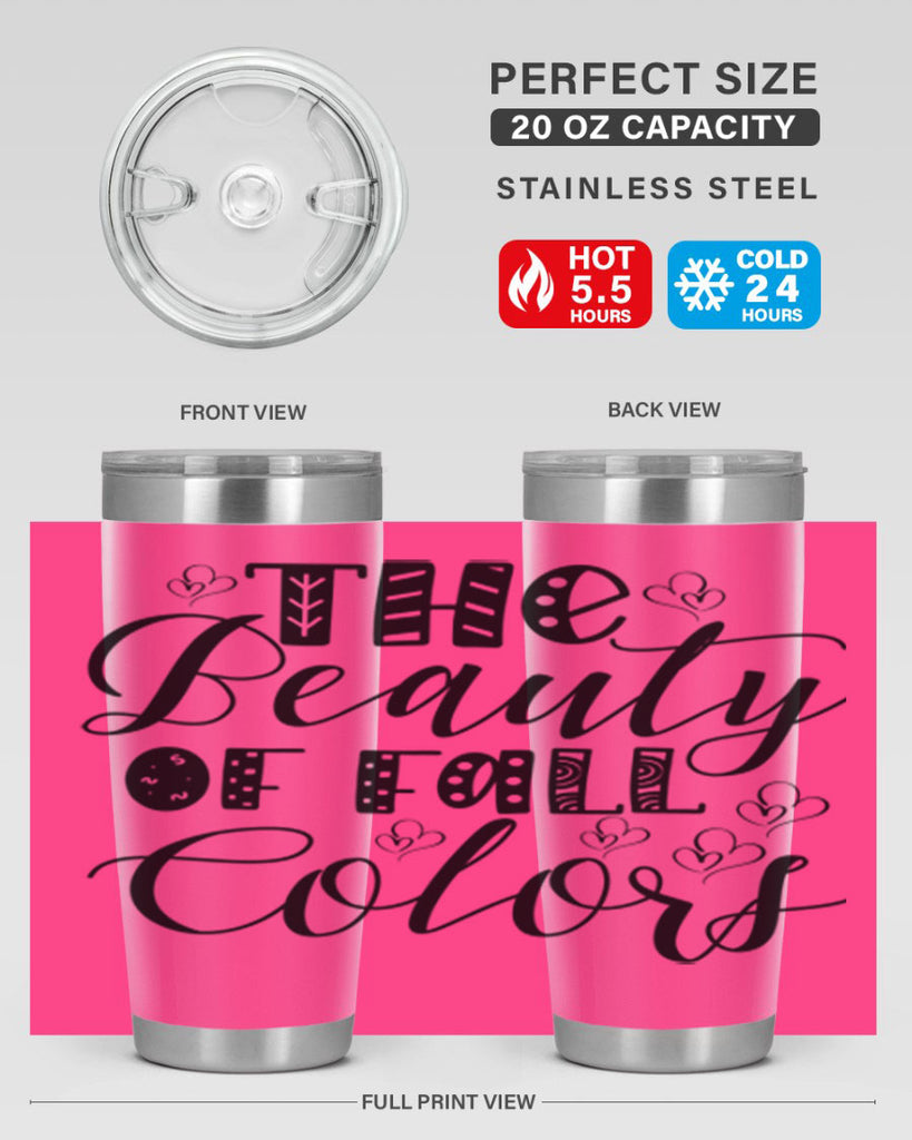 The Beauty Of Fall Colors 612#- fall- Tumbler