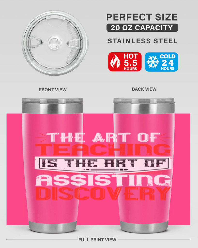 The art of teaching is the art of assisting discovery Style 6#- teacher- tumbler