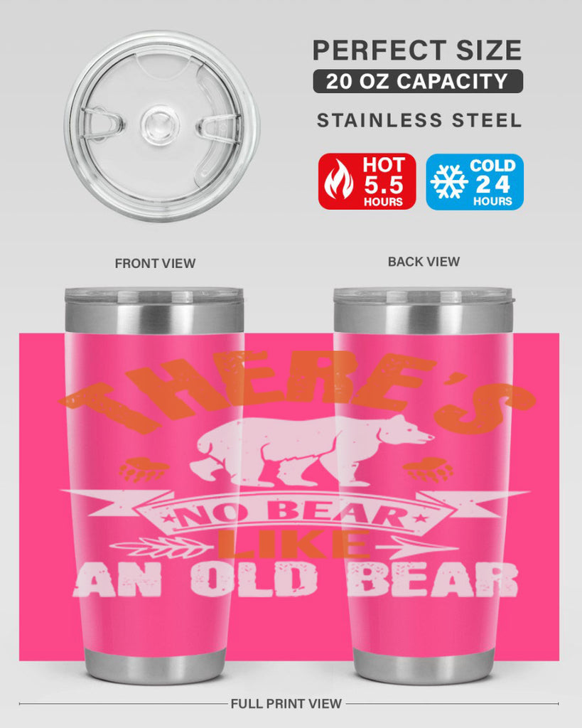 There’s no bear like an old bearr 33#- Bears- Tumbler
