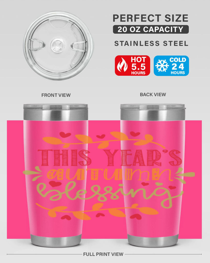 This Years Autumn Blessing 615#- fall- Tumbler