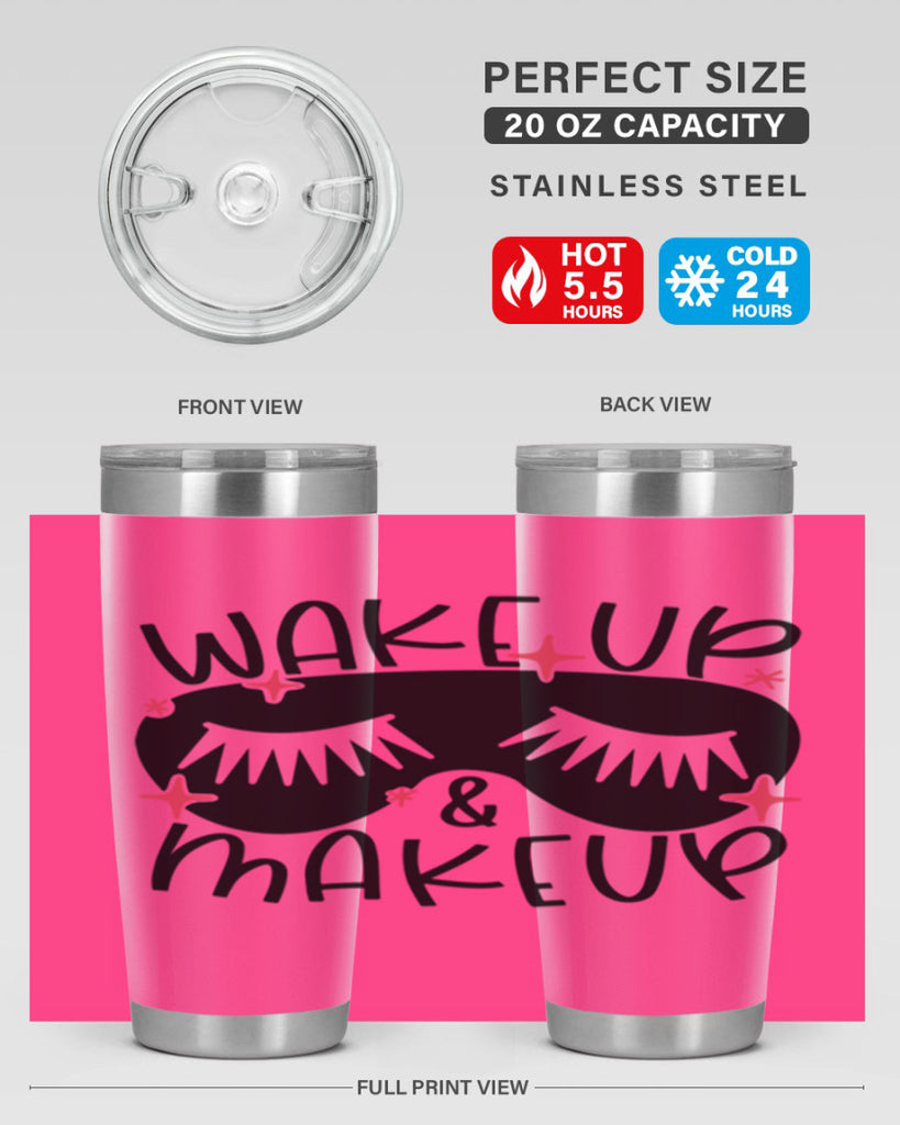 Wake Up Makeup Style 8#- make up- Tumbler