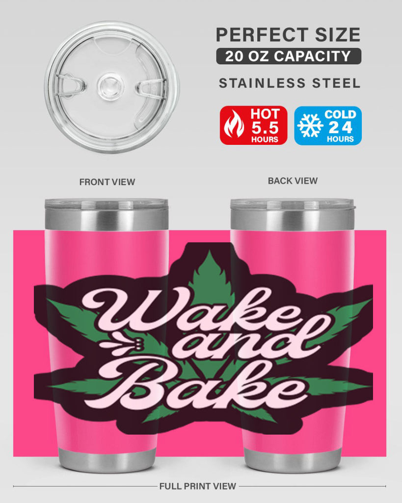 Wake and bake 273#- marijuana- Tumbler