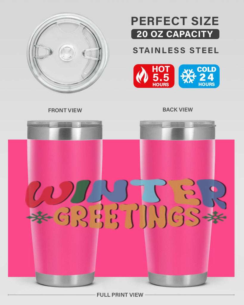 Winter Greetings 552#- winter- Tumbler