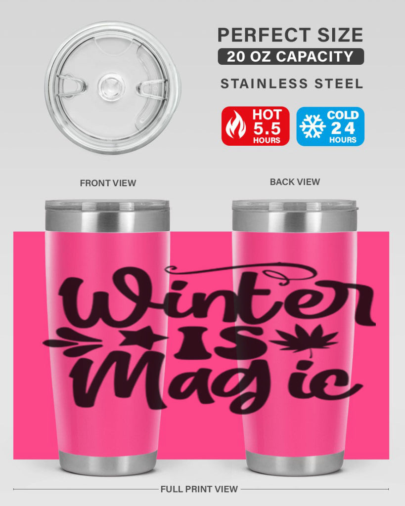 Winter Is Magic 503#- winter- Tumbler