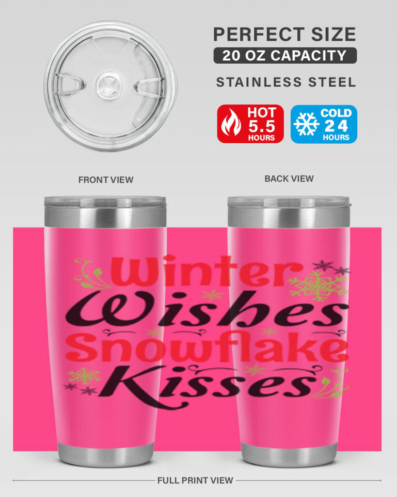 Winter Wishes Snowflake Kisses 568#- winter- Tumbler