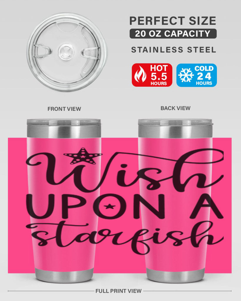 Wish upon a starfish  602#- spring- Tumbler