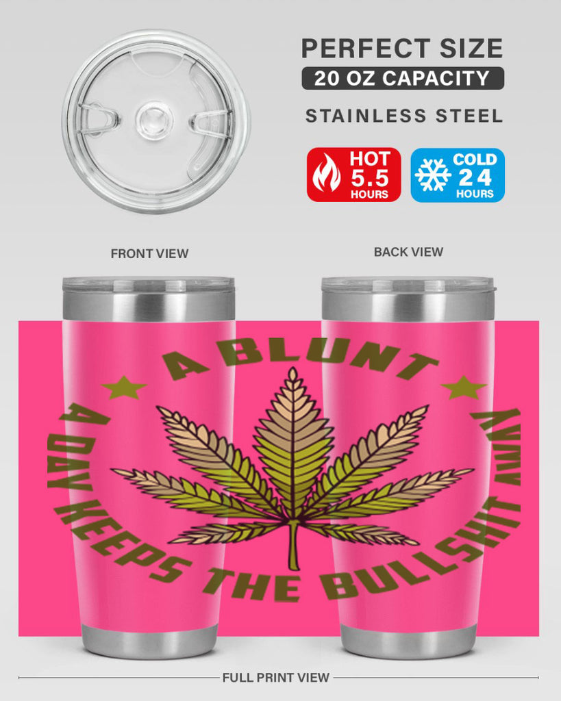 a blut a day keeps the BS away 5#- marijuana- Tumbler