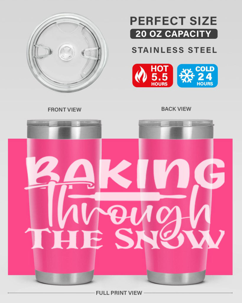 baking through the snow 52#- kitchen- Tumbler