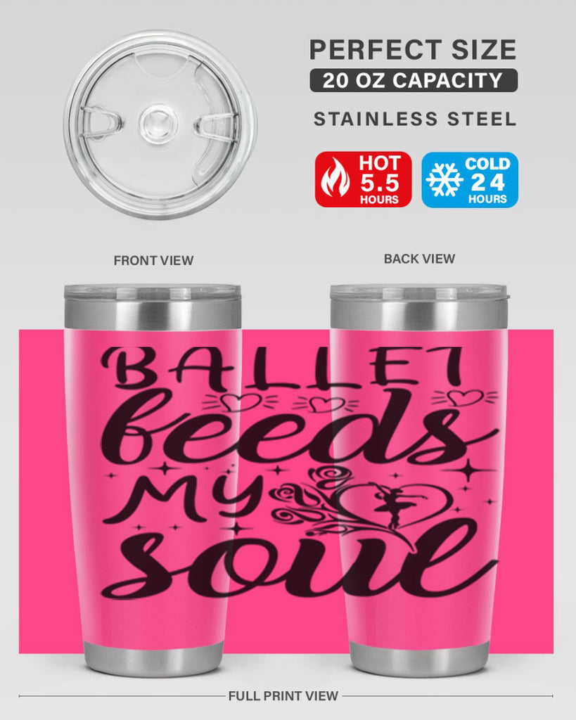 ballet feeds my soul15#- ballet- Tumbler