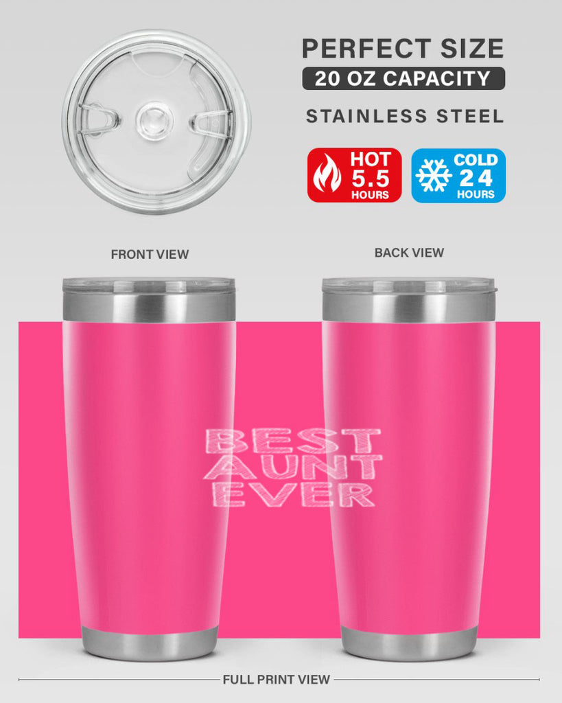 best aunt ever Style 51#- aunt- Tumbler