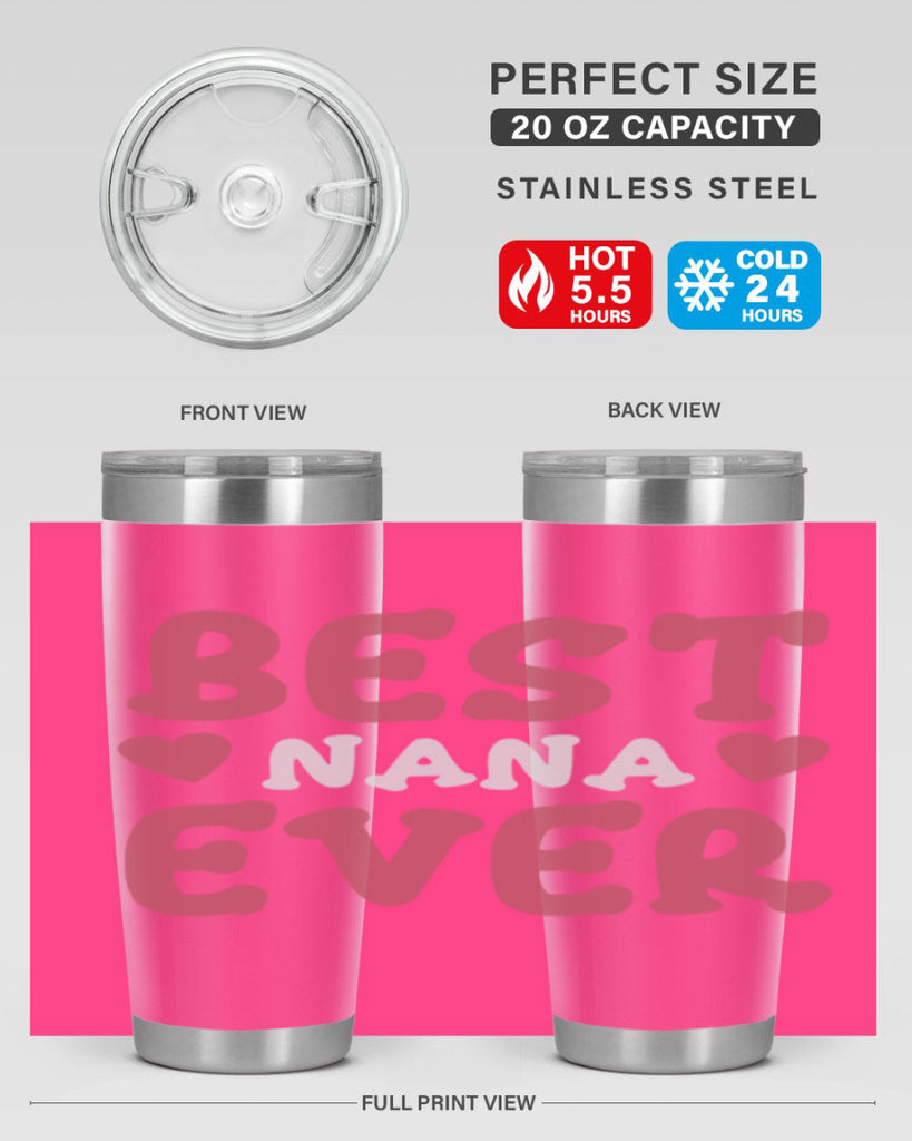 best nana ever 197#- mom- Tumbler