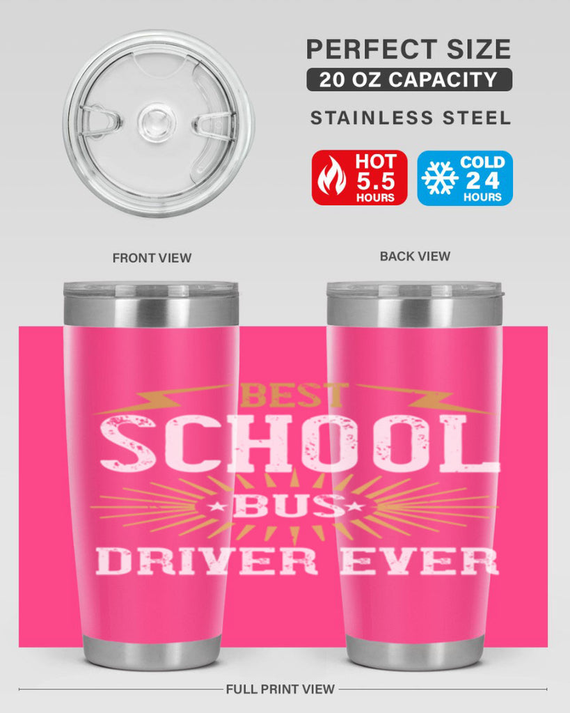 best school bus driver ever Style 43#- bus driver- tumbler