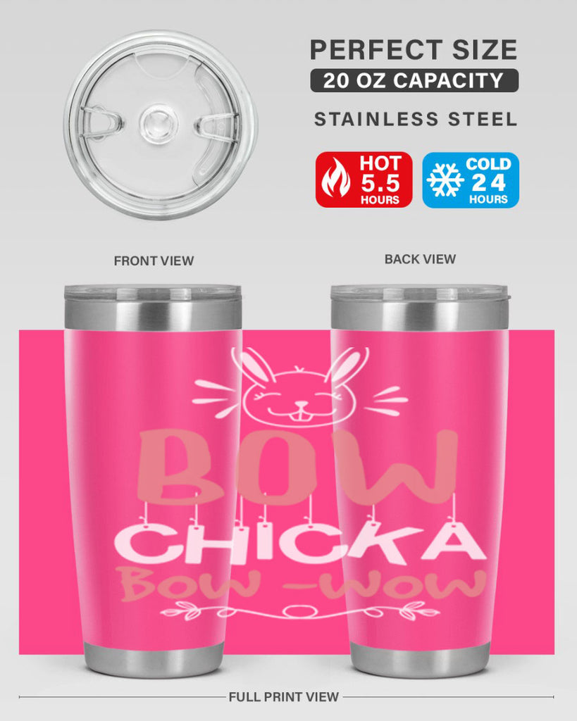 bow chicka bow wow 100#- easter- Tumbler