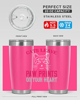 cats leave paw prints on your heart Style 39#- cat- Tumbler