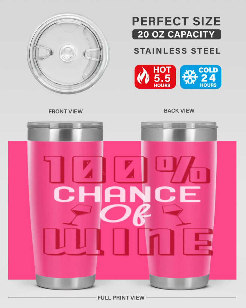 chance of wine 219#- wine- Tumbler