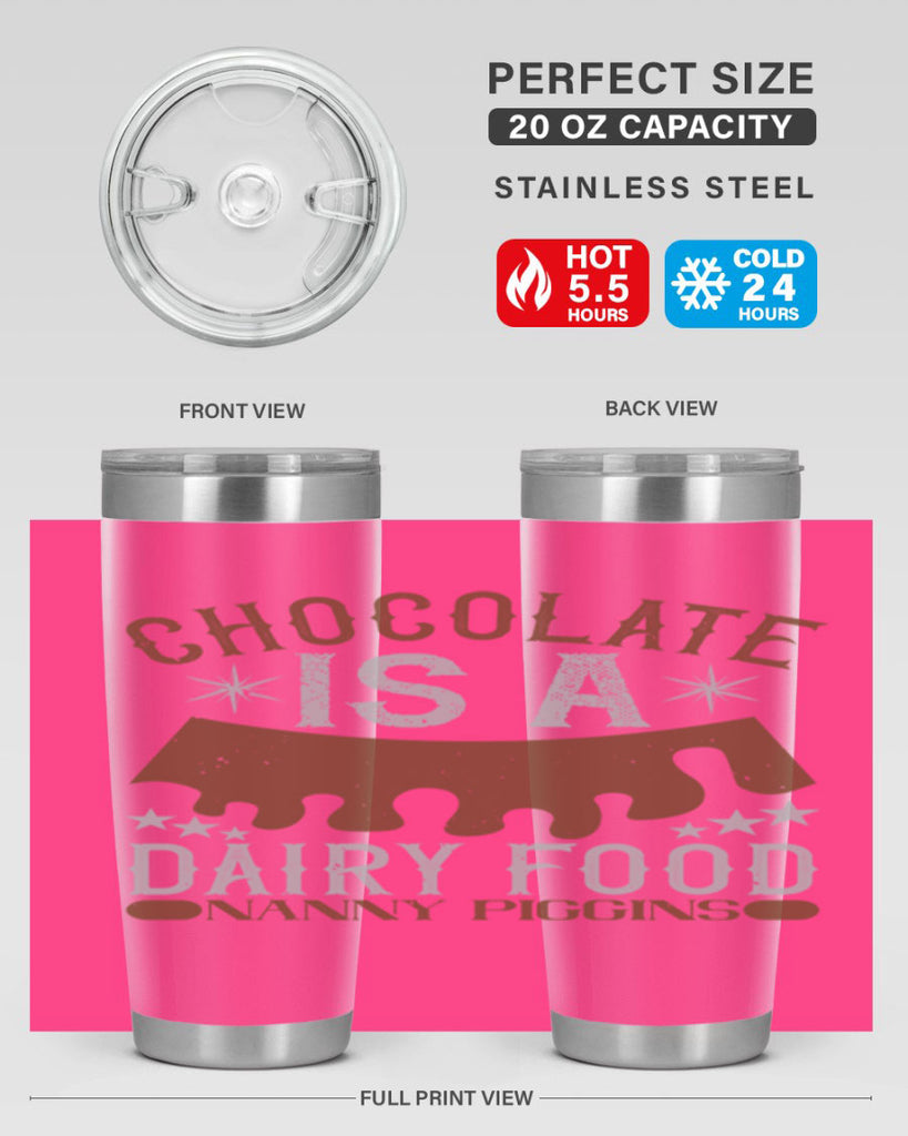 chocolate is a dairy food nanny piggins 49#- chocolate- Tumbler