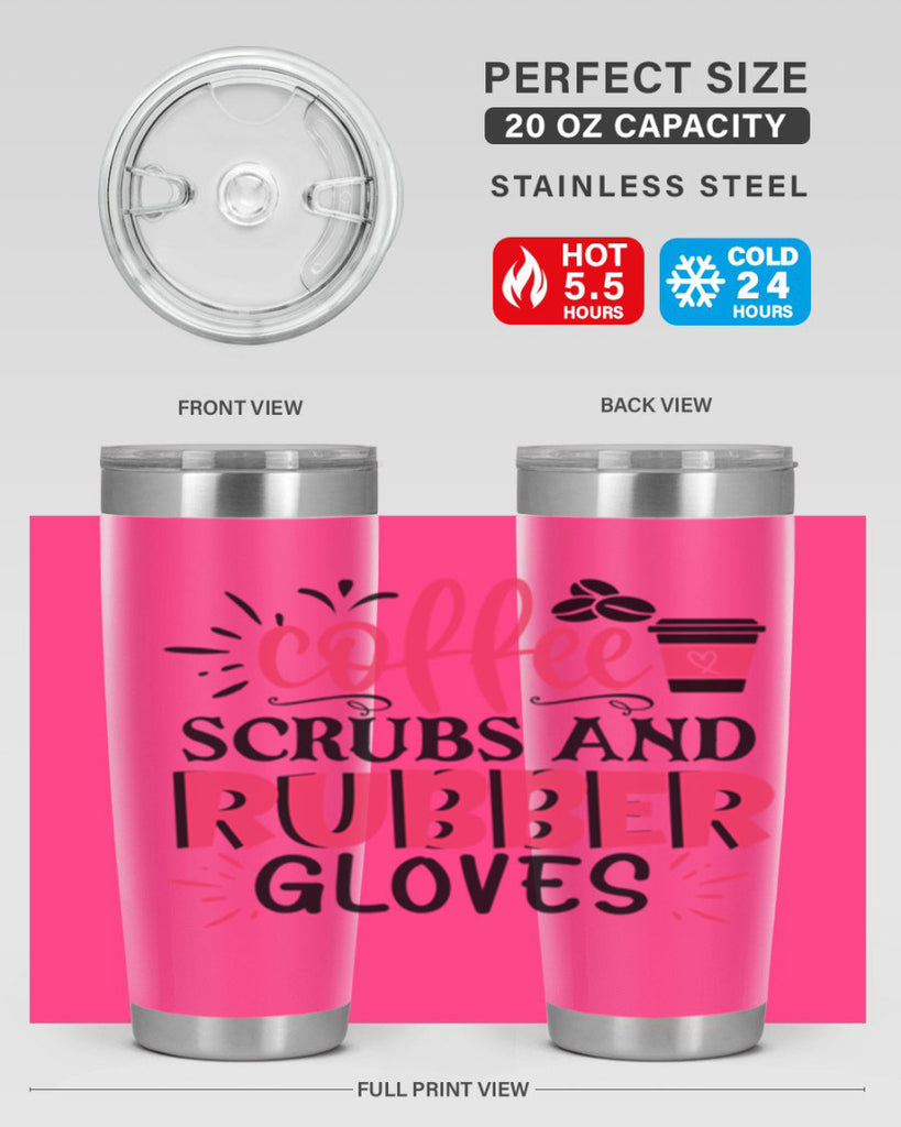 coffee scrubs and rubber gloves Style 393#- nurse- tumbler