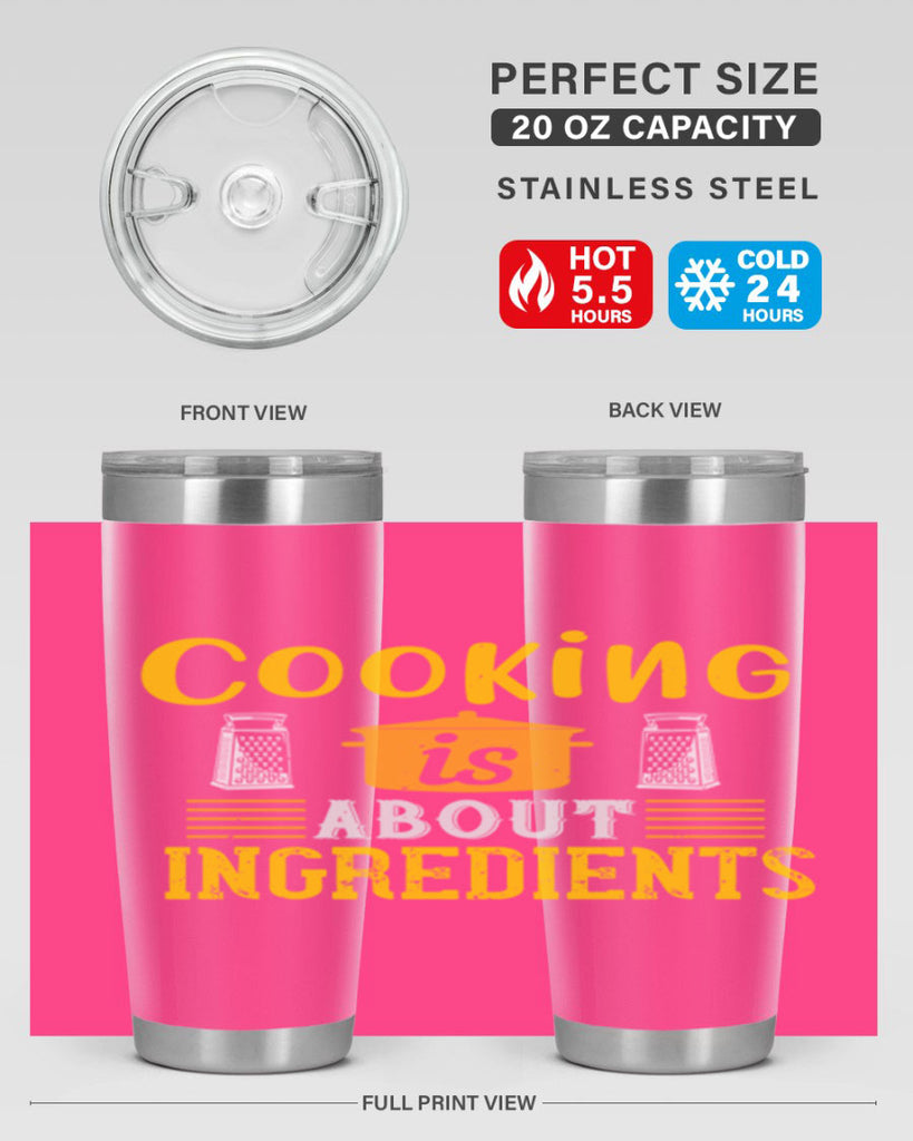 cooking is about ingredients 47#- cooking- Tumbler