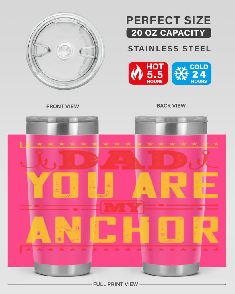 dad you are my anchor 256#- fathers day- Tumbler