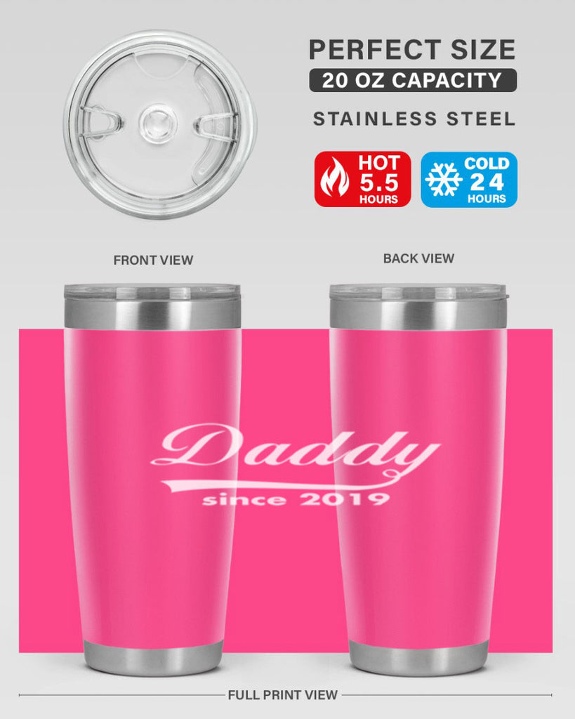 daddy since 21#- dad- Tumbler