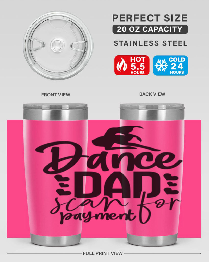 dance dad scan for payment 21#- ballet- Tumbler