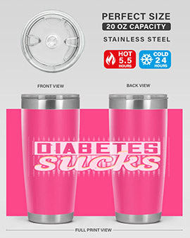 diabetes sucks Style 46#- diabetes- Tumbler