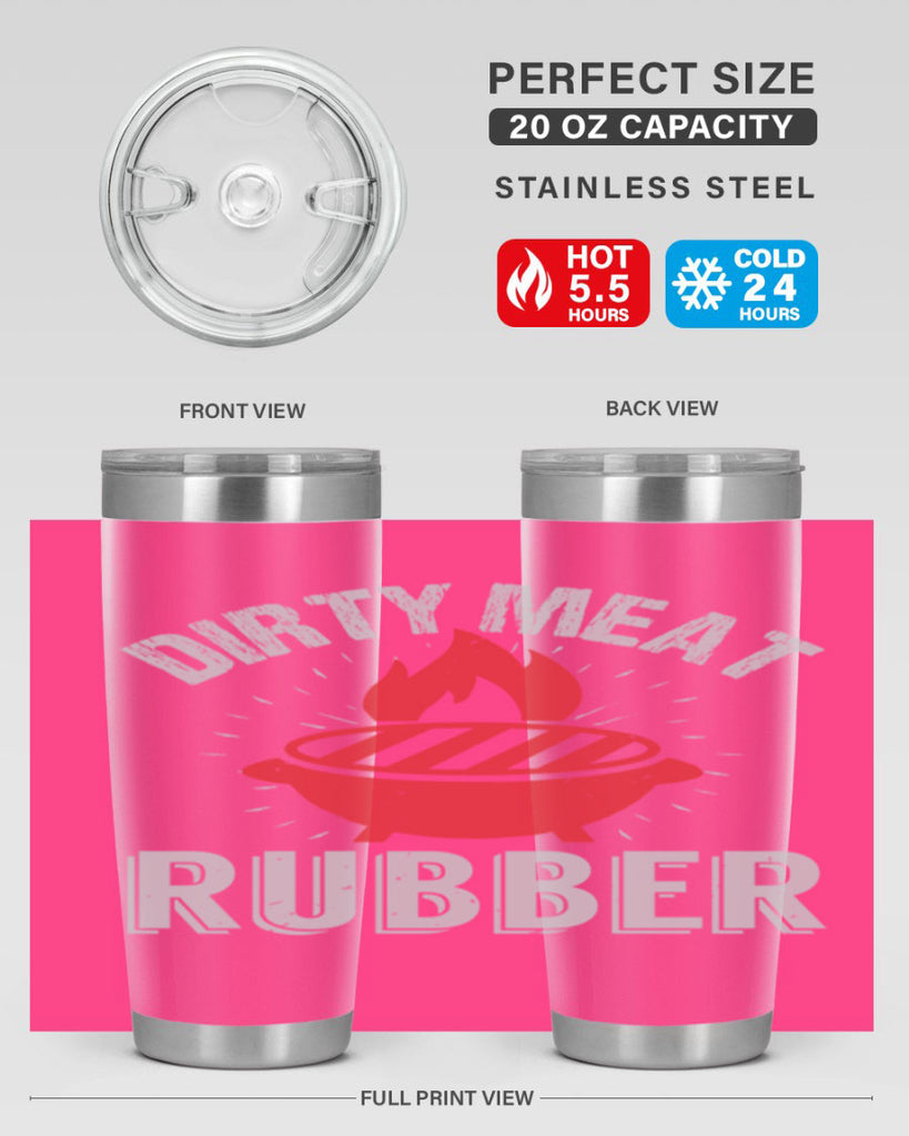 dirty meat rubber 46#- bbq- Tumbler