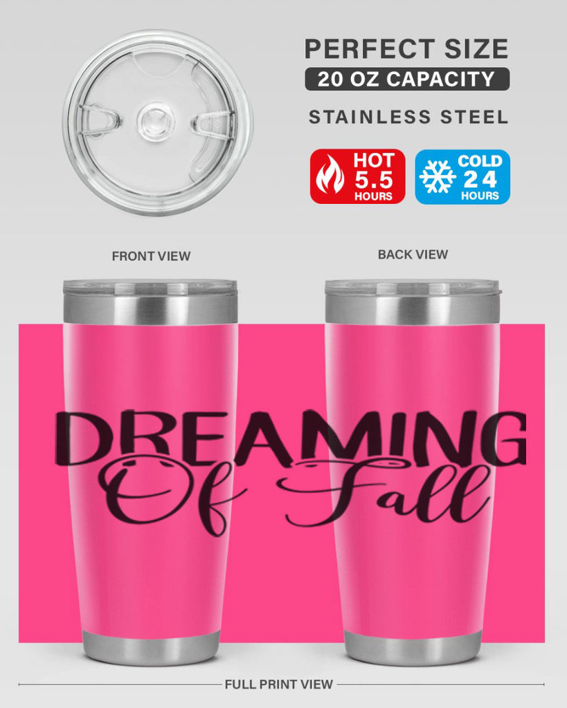 dreaming of fall 71#- fall- Tumbler