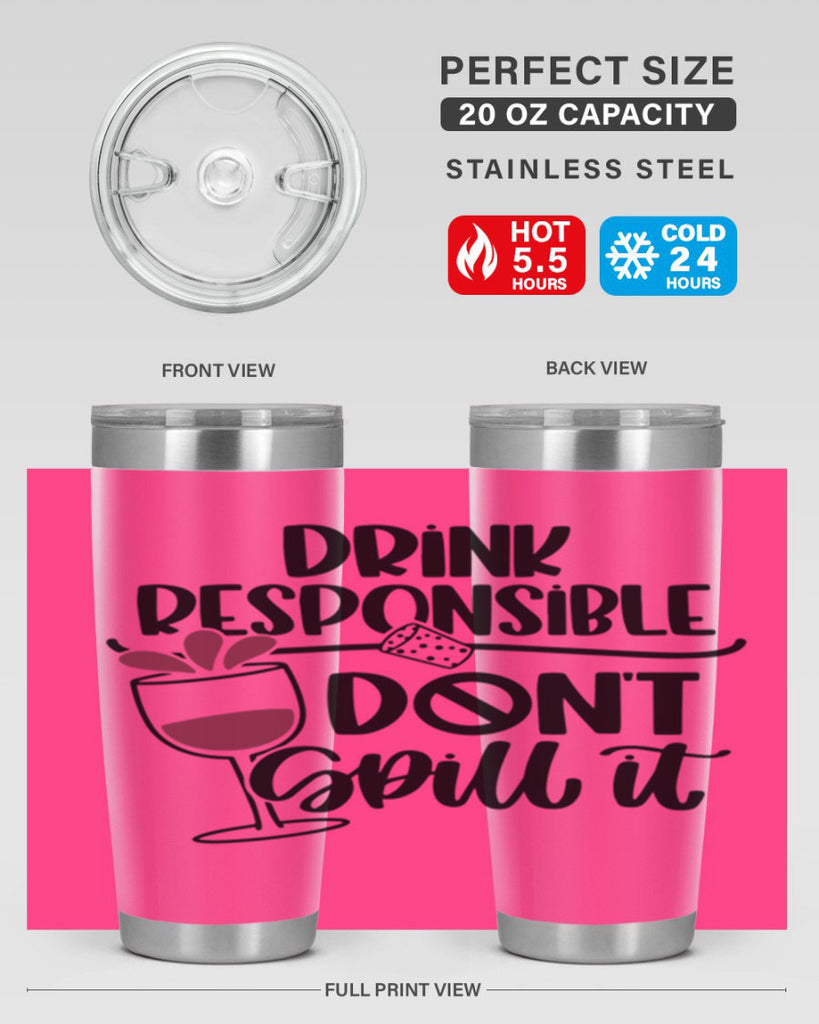 drink responsible dont 57#- wine- Tumbler