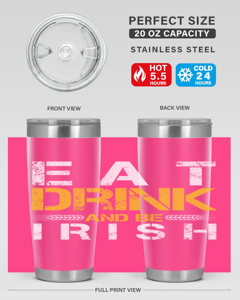 eat drink and be irish 89#- beer- Tumbler