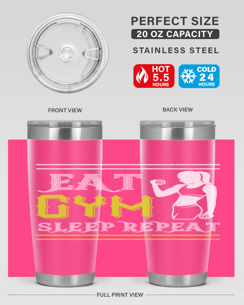 eat gym sleep repeat 69#- gym- Tumbler