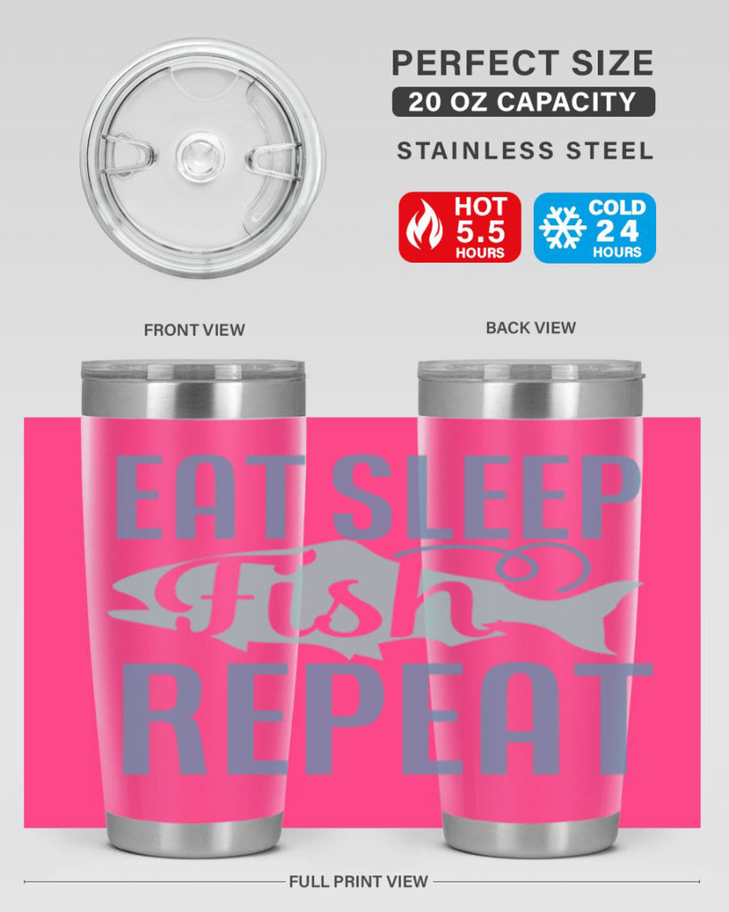 eat sleep fish repeat 222#- fishing- Tumbler