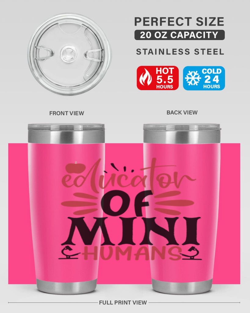 educator of mini humans Style 181#- teacher- tumbler