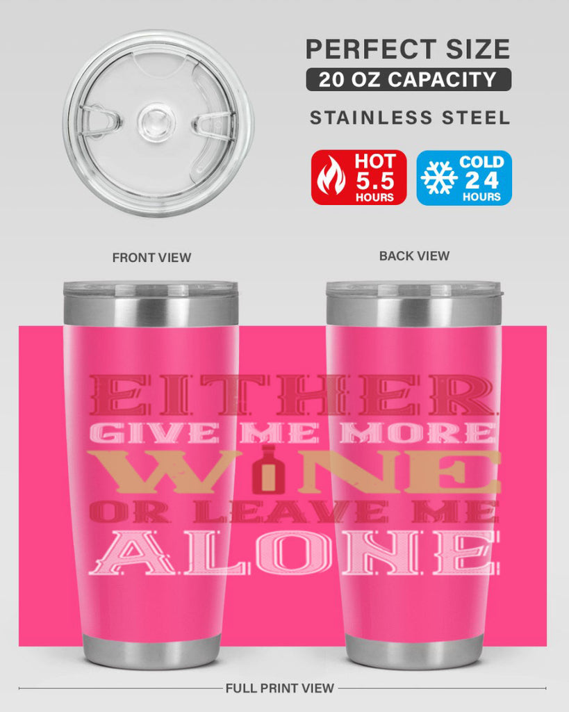 either give me more wine 86#- wine- Tumbler