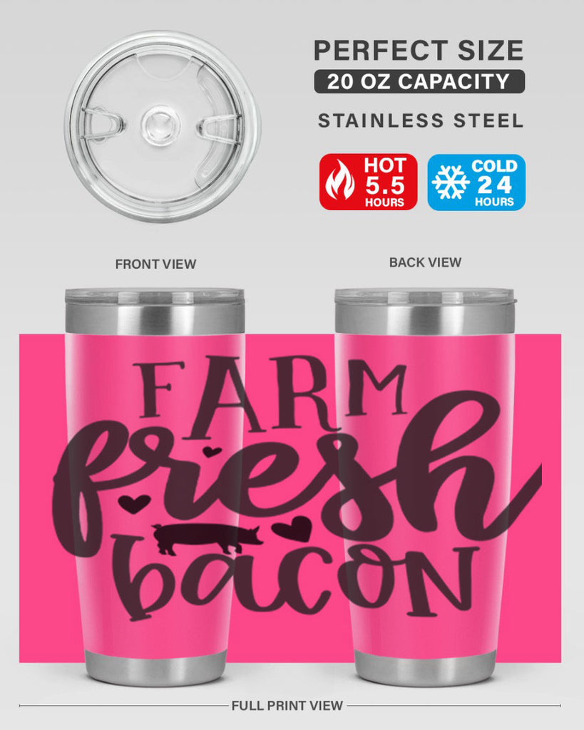 farm fresh bacon 106#- kitchen- Tumbler