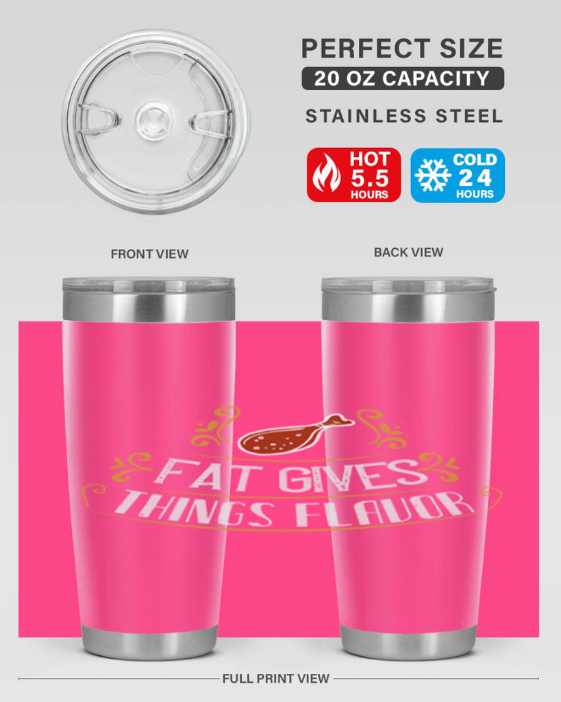 fat gives things flavor 41#- cooking- Tumbler