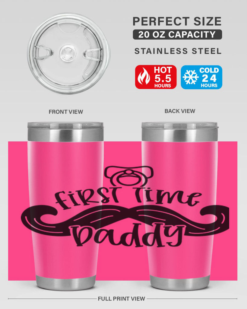 first time daddy 51#- fathers day- Tumbler